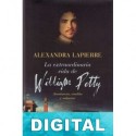 La extraordinaria vida de William Petty Alexandra Lapierre