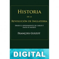 Historia de la Revolución de Inglaterra François Guizot