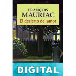 El desierto del amor François Mauriac