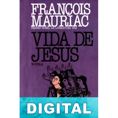 Vida de Jesús François Mauriac