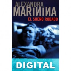 El sueño robado Alexandra Marínina