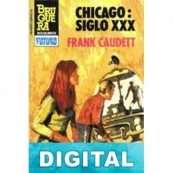 Chicago siglo XXX Frank Caudett