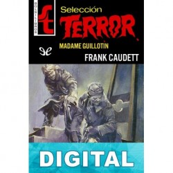 Madame Guillotin Frank Caudett