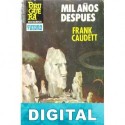 Mil años después Frank Caudett