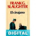 El cirujano Frank G. Slaughter
