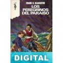 Los peregrinos del paraíso Frank G. Slaughter
