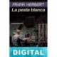 La peste blanca Frank Herbert