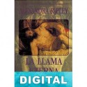 La llama eterna Alexandra Ripley