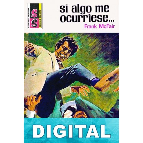 Si algo me ocurriese… Frank McFair