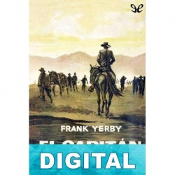 El capitán rebelde Frank Yerby