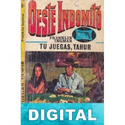 Tu juegas, tahúr Franklin Ingmar