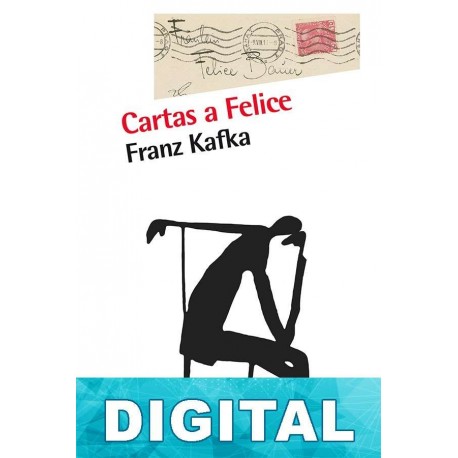 Cartas a Felice Franz Kafka
