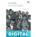 El fogonero (Ilustrado) Franz Kafka