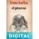El proceso (trad. Miguel Vedda) Franz Kafka