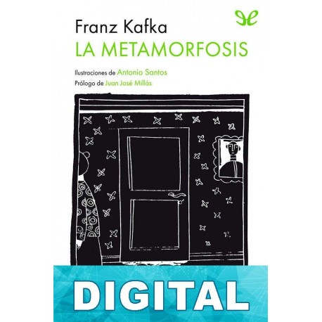 La metamorfosis (Ilustrado) Franz Kafka