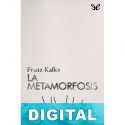 La metamorfosis (trad. Emma García Carbassa) Franz Kafka