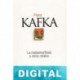La metamorfosis y otros relatos Franz Kafka