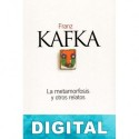 La metamorfosis y otros relatos Franz Kafka