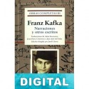 Narraciones y otros escritos Franz Kafka