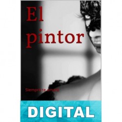 El pintor: Siempre te amaré Franz Zarrer