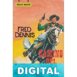 Camino del infierno Fred Dennis