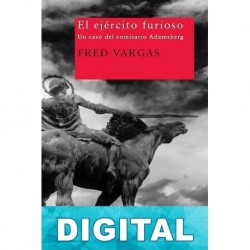 El ejército furioso Fred Vargas