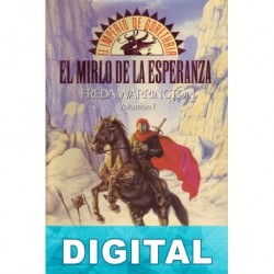 El mirlo de la esperanza Freda Warrington