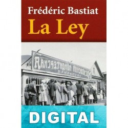 La Ley Frédéric Bastiat