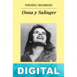 Oona y Salinger Frédéric Beigbeder