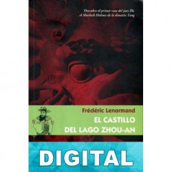 El castillo del lago Zhou-an Frédéric Lenormand