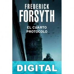 El cuarto protocolo Frederick Forsyth