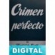 Crimen perfecto Frederick Knott