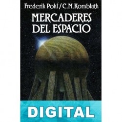 Mercaderes del espacio Frederik Pohl & C. M. Kornbluth