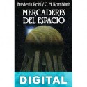 Mercaderes del espacio Frederik Pohl & C. M. Kornbluth