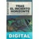 Tras el incierto horizonte Frederik Pohl