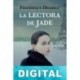 La lectora de Jade Frédérique Deghelt
