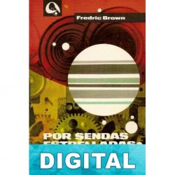 Por sendas estrelladas Fredric Brown