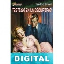 Testigo en la oscuridad Fredric Brown