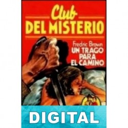 Un trago para el camino Fredric Brown
