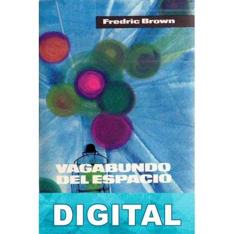 Vagabundo del espacio Fredric Brown