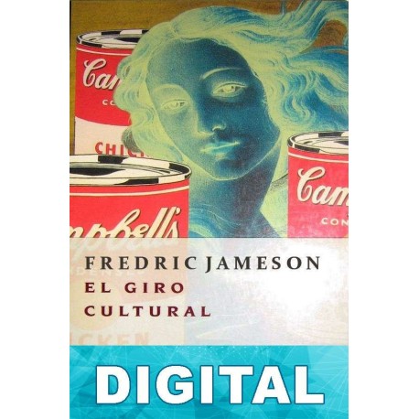 El giro cultural Fredric Jameson