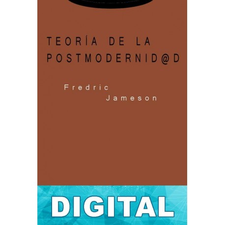 Teoría de la postmodernidad Fredric Jameson