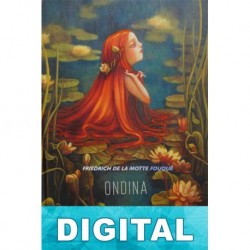 Ondina Friedrich de la Motte Fouqué