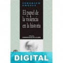 El papel de la violencia en la historia Friedrich Engels