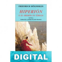 Hiperión o el eremita en Grecia Friedrich Hölderlin
