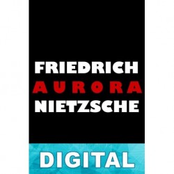 Aurora Friedrich Nietzsche
