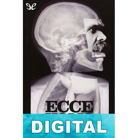 Ecce homo Friedrich Nietzsche