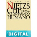 Humano, demasiado humano (trad. Jaime Gonzales) Friedrich Nietzsche