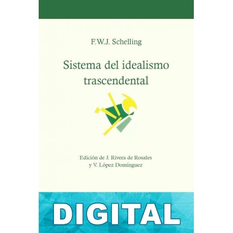 Sistema del idealismo trascendental Friedrich Schelling