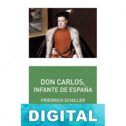 Don Carlos, Infante de España Friedrich Schiller